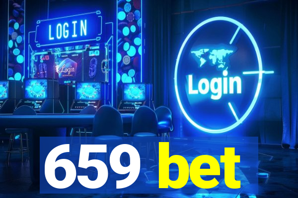 659 bet